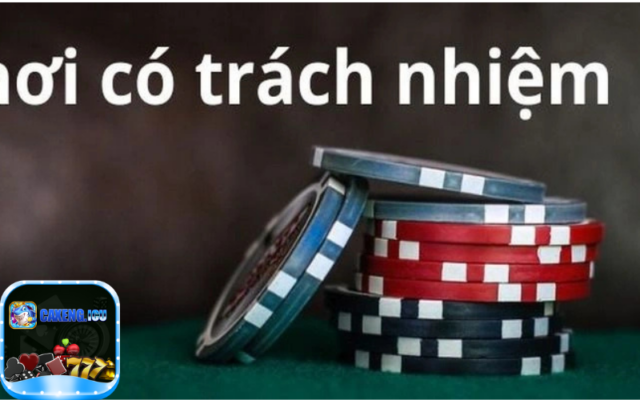 Tại sao chơi có trách nhiệm là yếu tố để duy trì lâu dài?